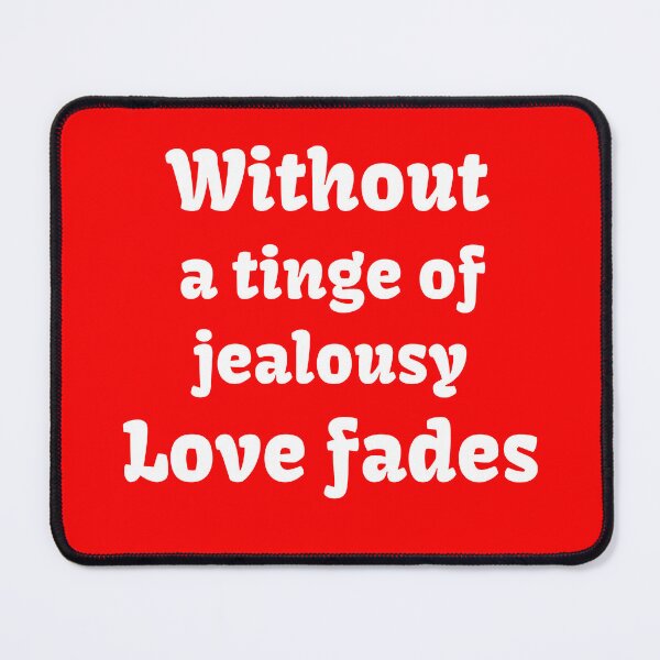 Item preview, Jealousy designed and sold by The WordCatcher Street.