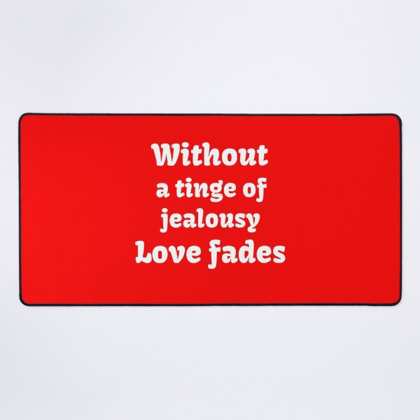 Item preview, Jealousy designed and sold by The WordCatcher Street.
