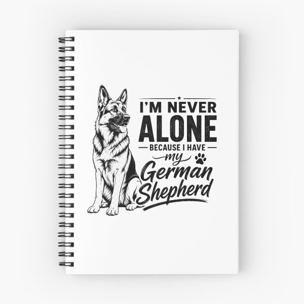 Item preview, I'm Never Alone Because I Have My German Shepherd designed and sold by BYMK.