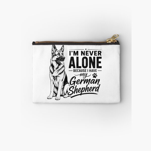 Item preview, I'm Never Alone Because I Have My German Shepherd designed and sold by BYMK.