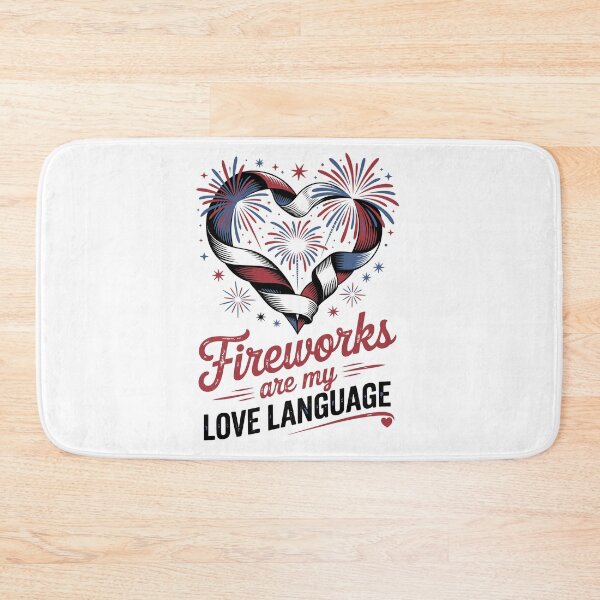Item preview, Fireworks are my LOVE LANGUAGE designed and sold by jkrphoto.