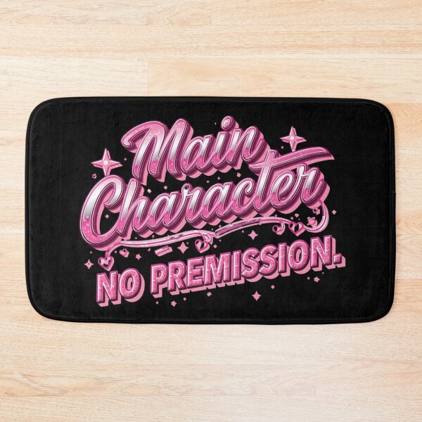 Item preview, Main Character. No Permission. Pink Boss Babe Typography. Feminine Empowerment Quote. Coquette Aesthetic Graphic Tee Sticker designed and sold by Aarvya Fashion Club ( A.F.C ).