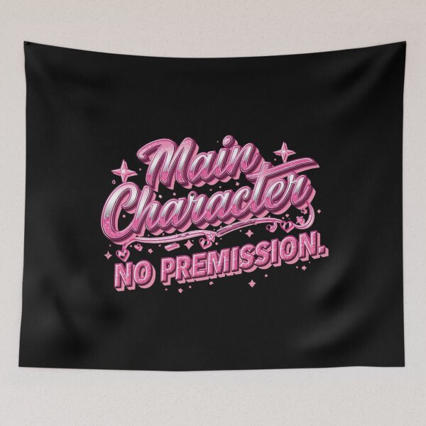 Item preview, Main Character. No Permission. Pink Boss Babe Typography. Feminine Empowerment Quote. Coquette Aesthetic Graphic Tee Sticker designed and sold by Aarvya Fashion Club ( A.F.C ).