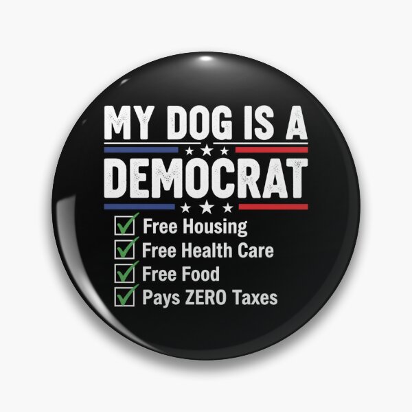 Item preview, My Dog Is a Democrat Funny Political Dog Humor Satirical Election Meme designed and sold by CutOutIdols.