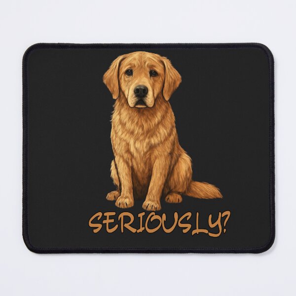 Item preview, Seriously? Golden Retriever Dog Shirt | Funny Cute Dog Lover Graphic designed and sold by AdicretorDesign.