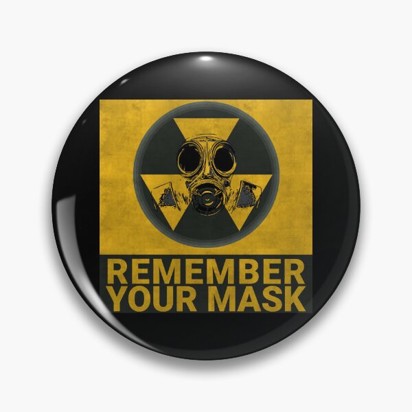 Item preview, Remember your mask designed and sold by BRU Design.