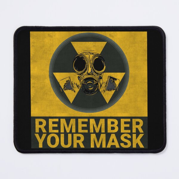 Item preview, Remember your mask designed and sold by BRU Design.