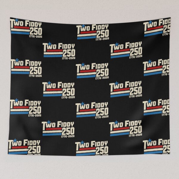 Item preview, Two Fiddy 250 Funny 1776-2026 America 250th Anniversary Patriotic designed and sold by nojany.