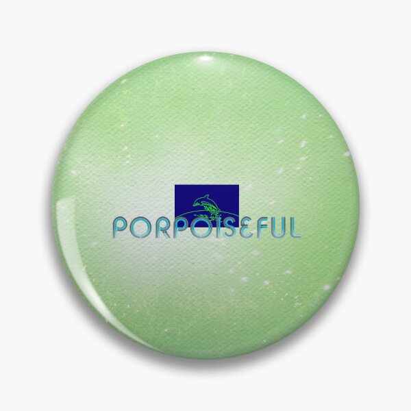 Item preview, Porpoiseful designed and sold by teepossible.