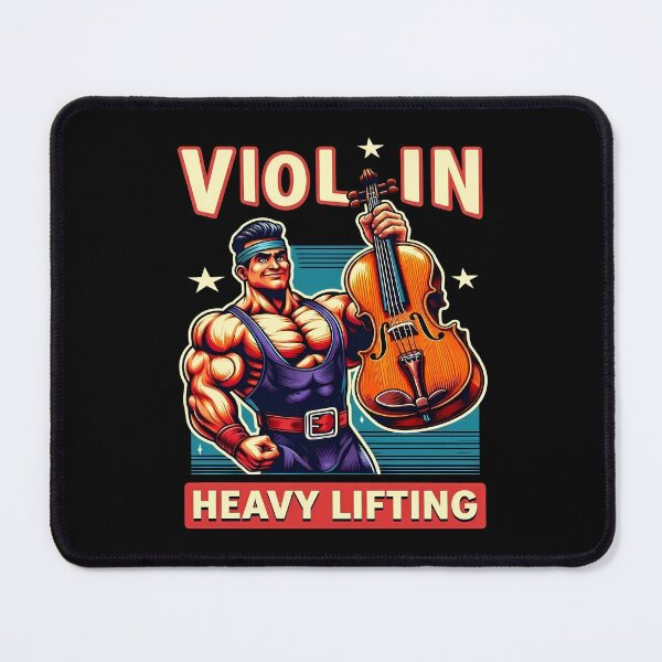 Item preview, Violin Heavy Lifting - Violin Quotes designed and sold by Art-Arcade6.