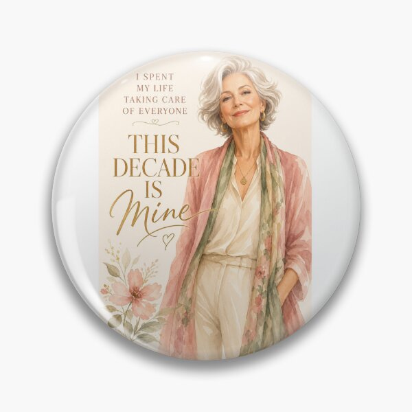 Item preview, This Decade Is Mine" Elegant Retirement Quote Shirt designed and sold by Print Loft.