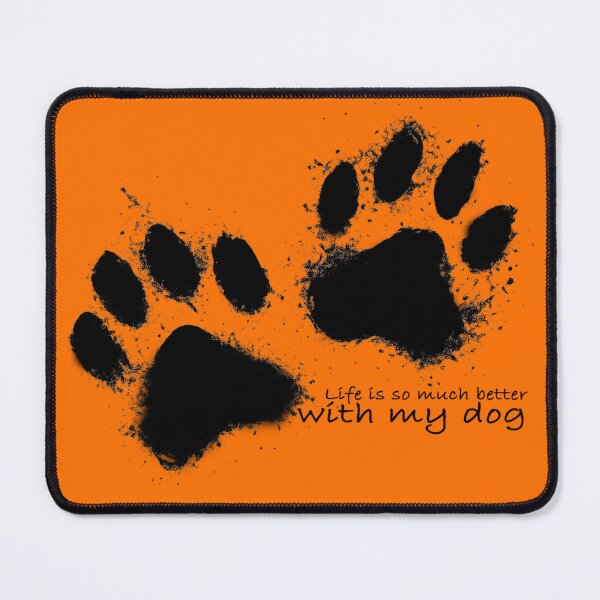 Item preview, Life is so much better with my dog | Paw print ink art. :D designed and sold by Kittcatking.