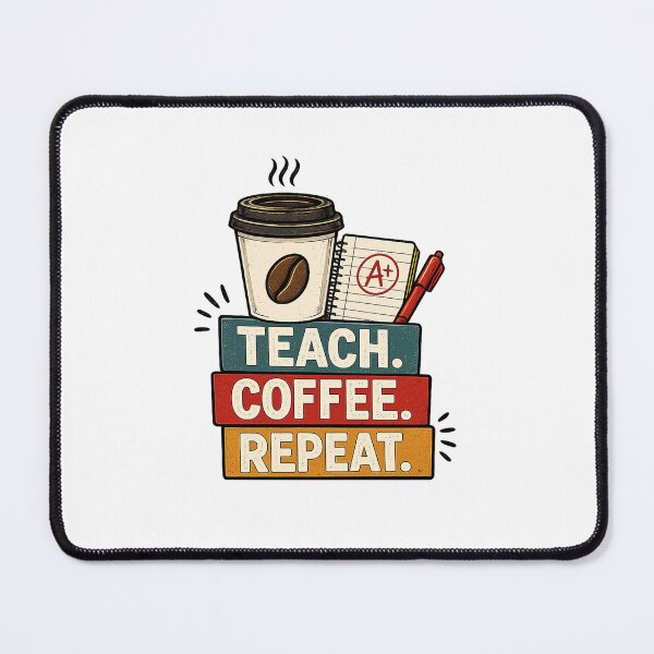 Item preview, Teach Coffee Repeat Retro Teacher Coffee Lover Design designed and sold by mansourhamid.