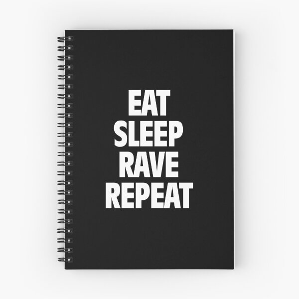 Item preview, Eat Sleep Rave Repeat designed and sold by Zero887.