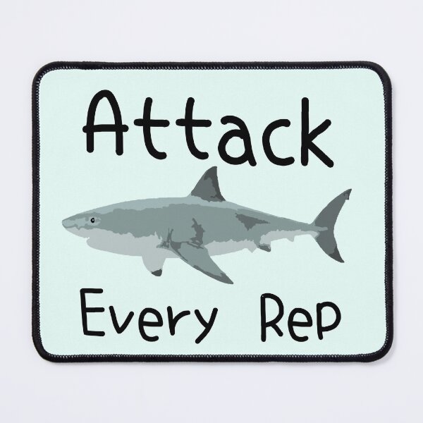 Item preview, Attack Every Rep - Shark gymwear designed and sold by natzshaw.