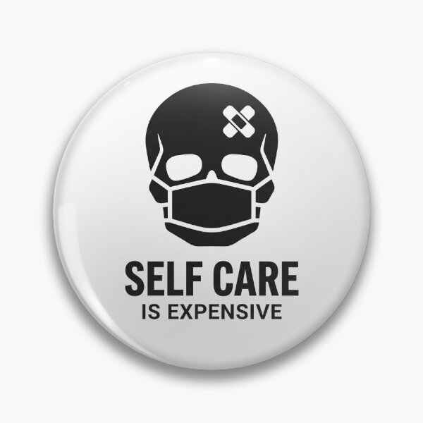 Item preview, Self Care Is Expensive - Dark Humor Mental Health Gift designed and sold by kdonefive.