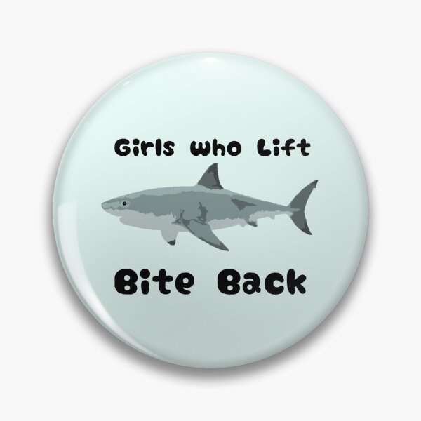 Item preview, Girlswho lift Bite Back - Shark gymwear designed and sold by natzshaw.