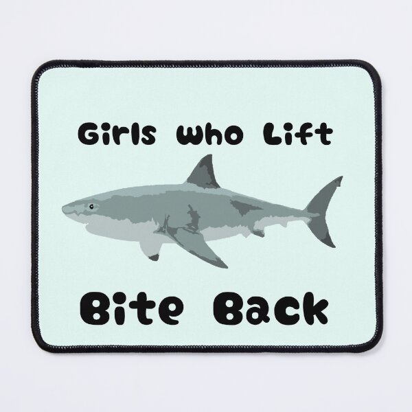 Item preview, Girlswho lift Bite Back - Shark gymwear designed and sold by natzshaw.