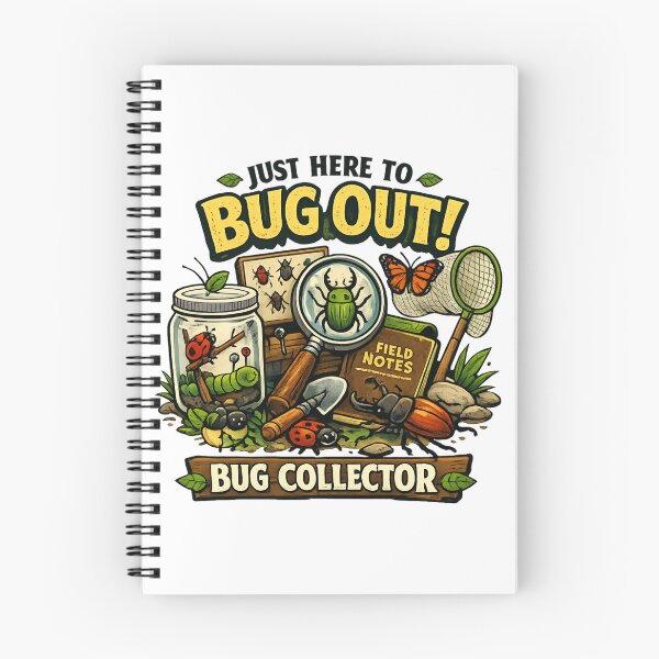Item preview, Just Here to Bug Out - Bug Collector Nature Explorer Insect Lover designed and sold by SidTastic .