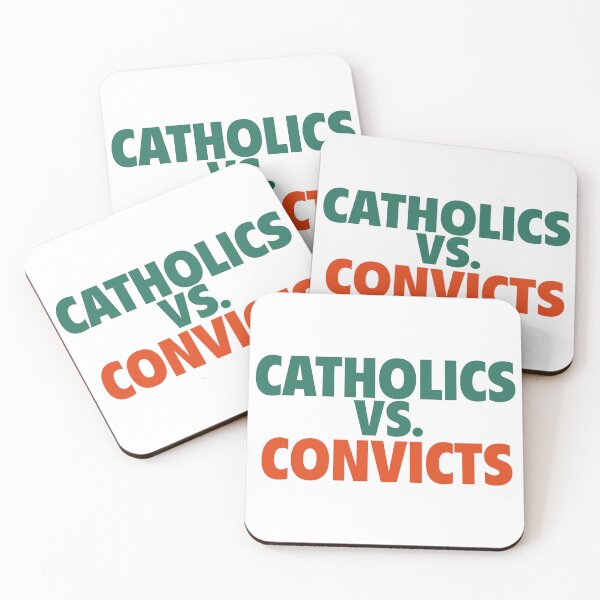 Item preview, Catholics vs Convicts designed and sold by pink-beagle.
