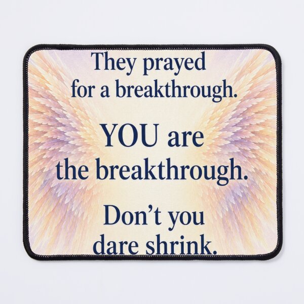 Item preview, They Prayed For a Breakthrough You Are It designed and sold by AngelLighthouse.
