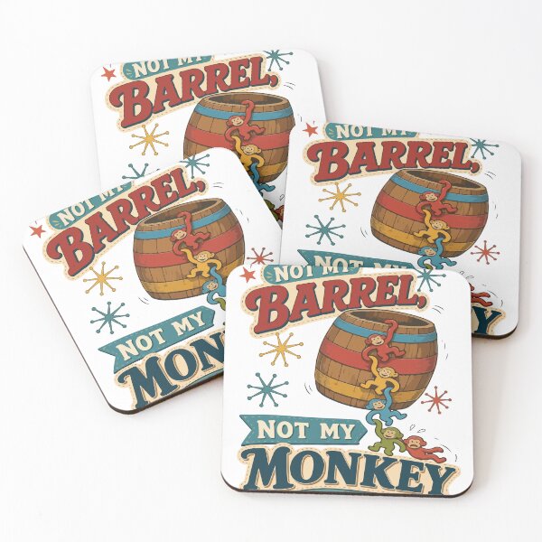 Item preview, Not My Barrel Not My Monkey Retro Sarcastic Work Humor designed and sold by AnhaPhysic.