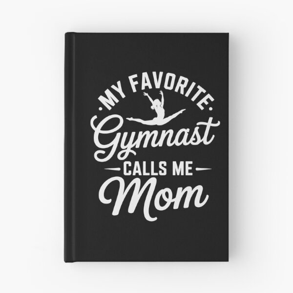Item preview, MY FAVORITE Gymnast CALLS ME Mom designed and sold by jkrphoto.