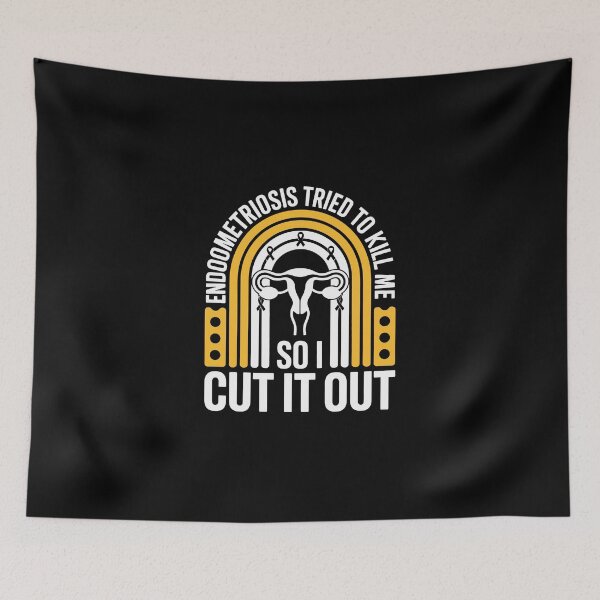 Item preview, ENDOMETRIOSIS TRIED TO KILL ME SO I CUT IT OUT designed and sold by jkrphoto.