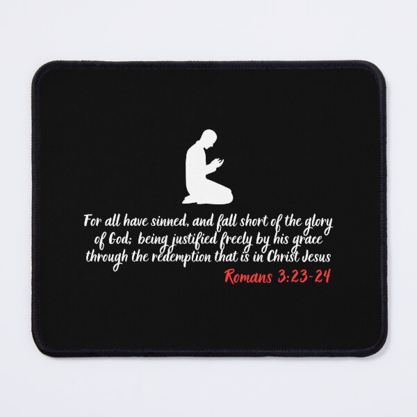 Item preview, Romans 3:23-24 All Have Sinned Bible Verse designed and sold by Kuzmier.