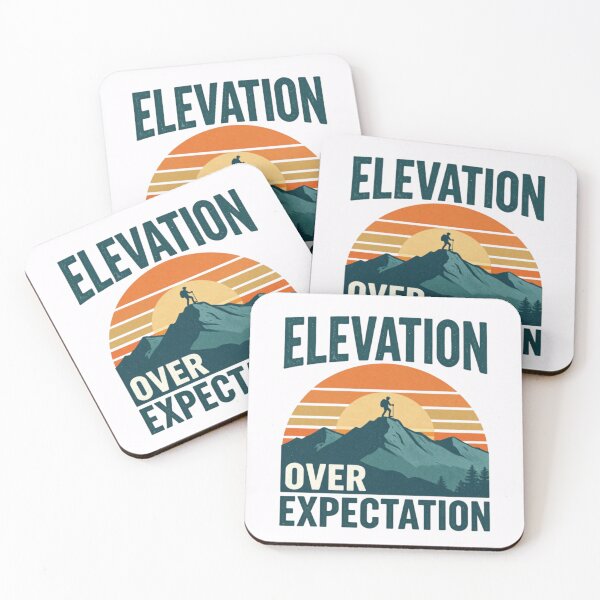 Item preview, Elevation Over Expectation designed and sold by MarketMint.