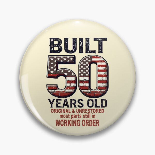 Item preview, Built 50 Years Ago - All Parts Original Gifts 50th Birthday designed and sold by giftfromheart.