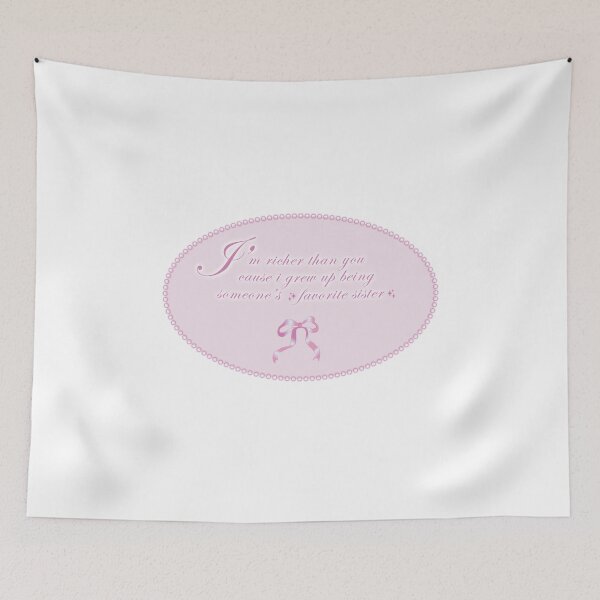 Item preview, I'm richer than you cause i grew up being favorite sister designed and sold by LunaGr.