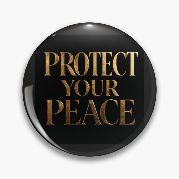 Item preview, SilentGold Protect your peace motif quote designed and sold by SilentGold.