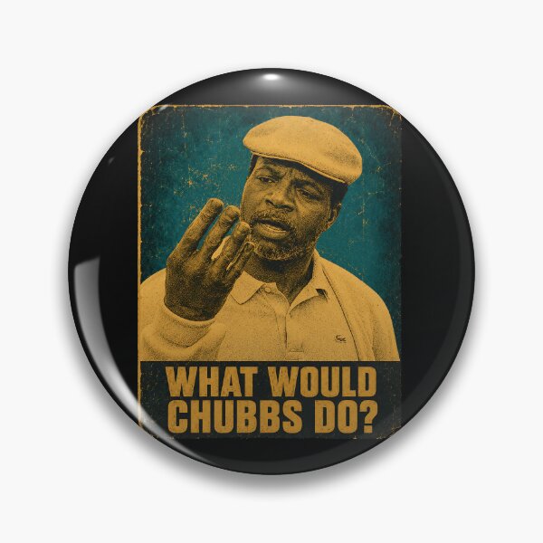 Item preview, What would Chubbs do? designed and sold by TeeCodes.