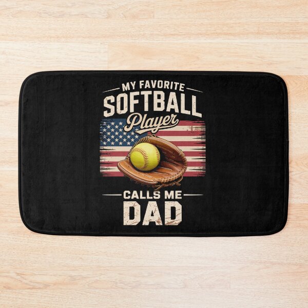 Item preview, MY FAVORITE SOFTBALL PLAYER CALLS ME DAD designed and sold by jkrphoto.