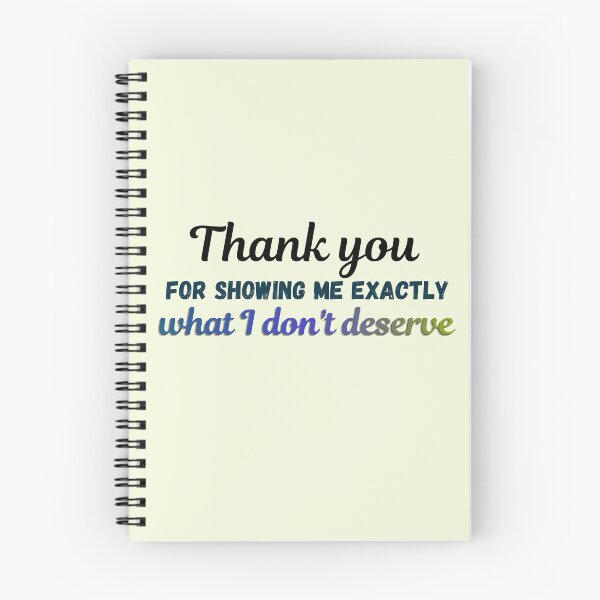 Item preview, Thank You for Showing Me Exactly What I Don't Deserve | Savage Breakup Quote designed and sold by LumatoneStudio.