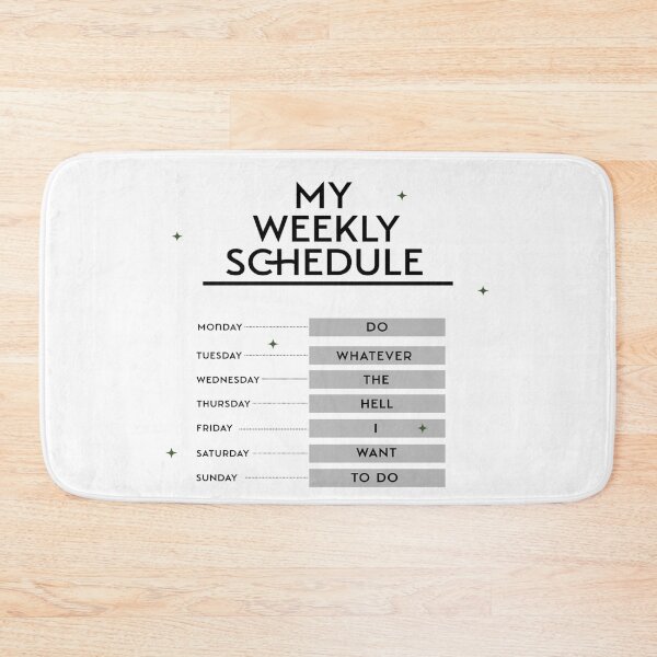Item preview, My Weekly Schedule Funny Sarcastic Planner Design designed and sold by DjFreeq.