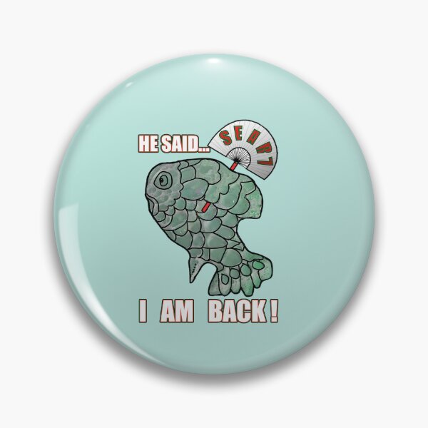 Item preview, He Said...I Am Back Meme designed and sold by SpiritualBeing.