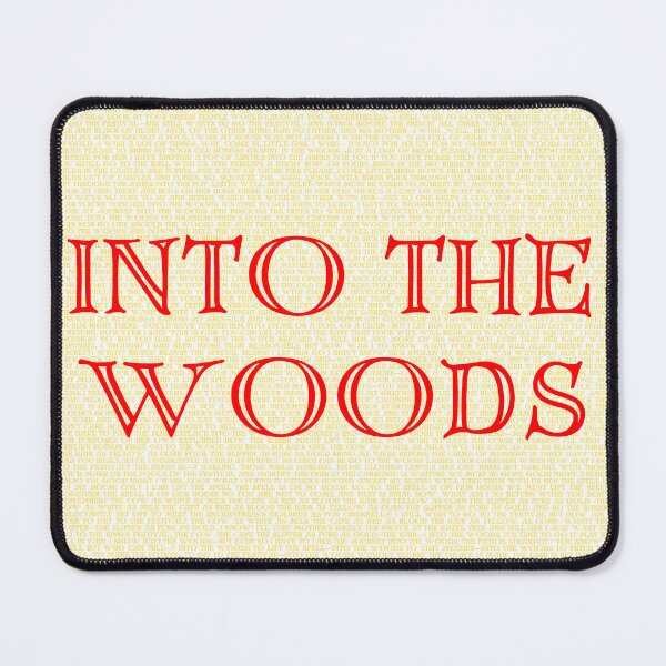 Item preview, Into the woods Lyrics designed and sold by broadwaygirl142.
