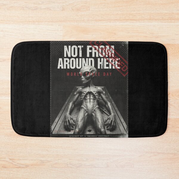 Item preview, Not From Around Here — World Space Day Classified Roswell Alien Autopsy T-Shirt v2 designed and sold by DarylWelsh2024.