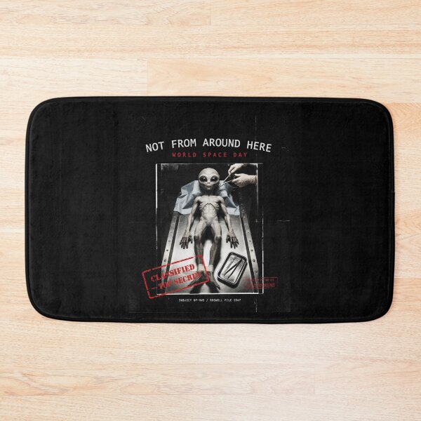 Item preview, Not From Around Here — World Space Day Classified Roswell Alien Autopsy T-Shirt v4 designed and sold by DarylWelsh2024.