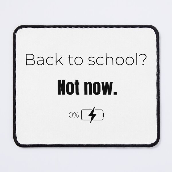 Item preview, Back to school not now funny teacher buttery design designed and sold by GrafenAcademy.
