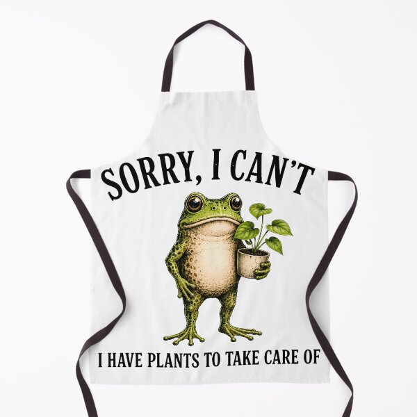 Item preview, Sorry I Can't I Have Plants To Take Care Of Frog Art designed and sold by VGAfanatic.