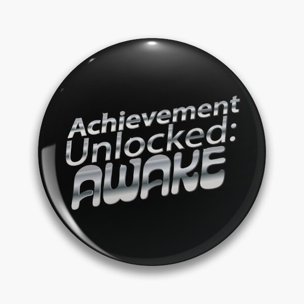 Item preview, Gamer "Achievement Unlocked: Awake" custom text illustration. designed and sold by Art-Horizon.