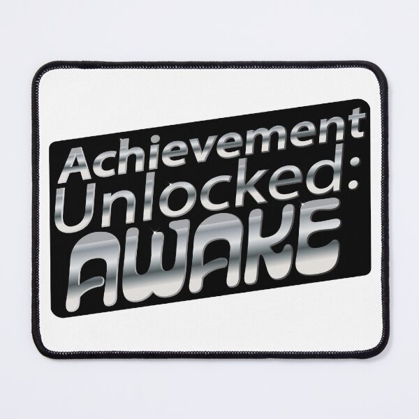Item preview, Gamer "Achievement Unlocked: Awake" custom text illustration. designed and sold by Art-Horizon.