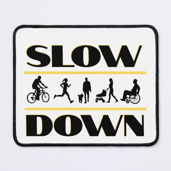 Item preview, Slow Down - Neighborhood Pedestrian Safety Sign designed and sold by SunandShade.