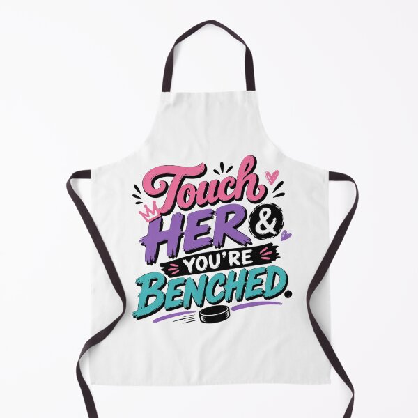 Item preview, Touch Her And You're Benched Hockey Quote designed and sold by slestore.