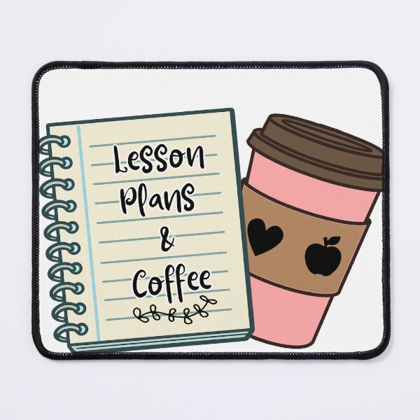 Item preview, Lesson Plans and Coffee designed and sold by Kingky14.