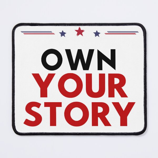 Item preview, Own Your Story - Motivational Typography T-Shirt designed and sold by DomKo10.