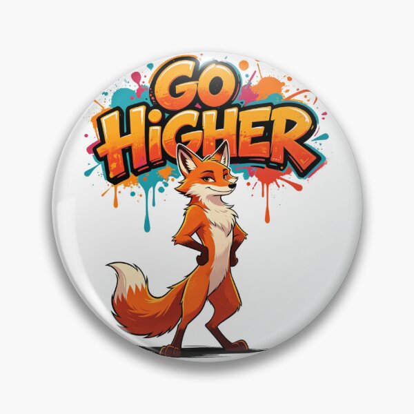 Item preview, Go Higher Fox Motivational Art designed and sold by LINSSEX Style • Urban & Sport Streetwear.